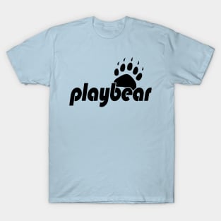 PLAYBEAR by WOOF SHIRT (BLACK TEXT) T-Shirt